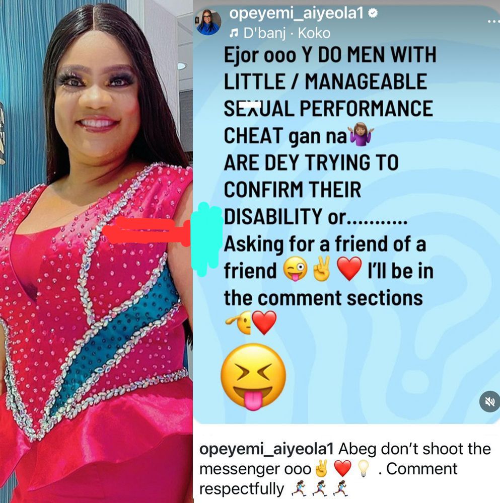Opeyemi Aiyeola Sparks Online Frenzy as She Questions Why Men With Low Sexual Performance Still Cheat