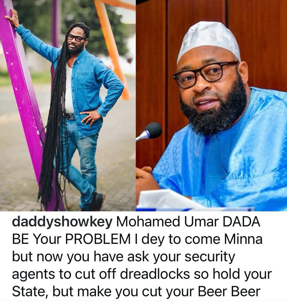 “Cut Your Beards” – Daddy Showkey Fires Back at Niger Governor Over Dreadlock Directive