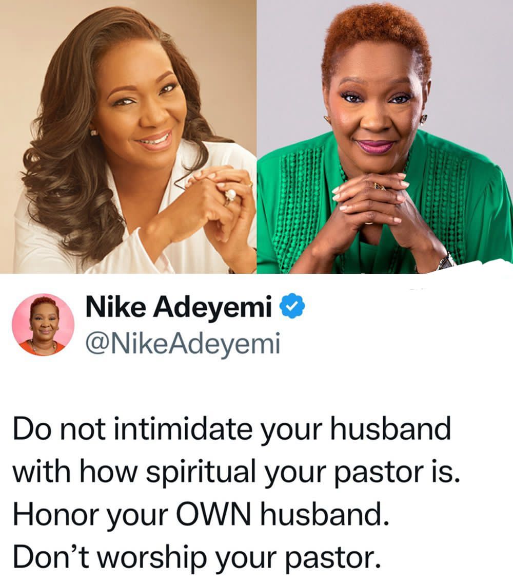 Pastor Nike Adeyemi Urges Married Women to Honor Their Husbands Over Spiritual Leaders